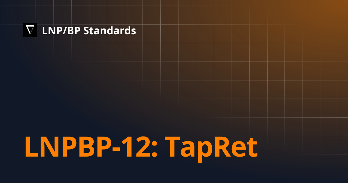 LNPBP-12: TapRet | LNP/BP Standards